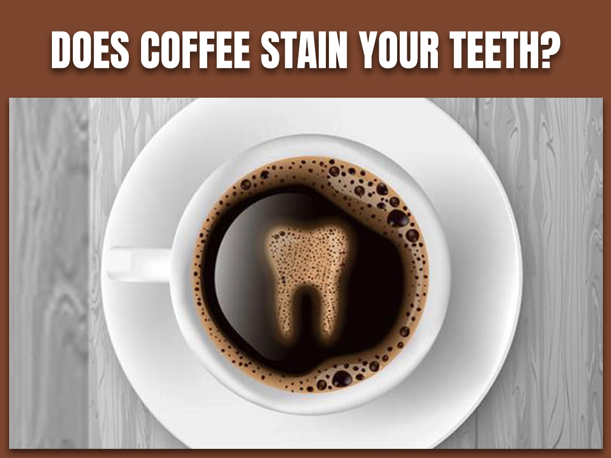 Does Coffee Stain Your Teeth