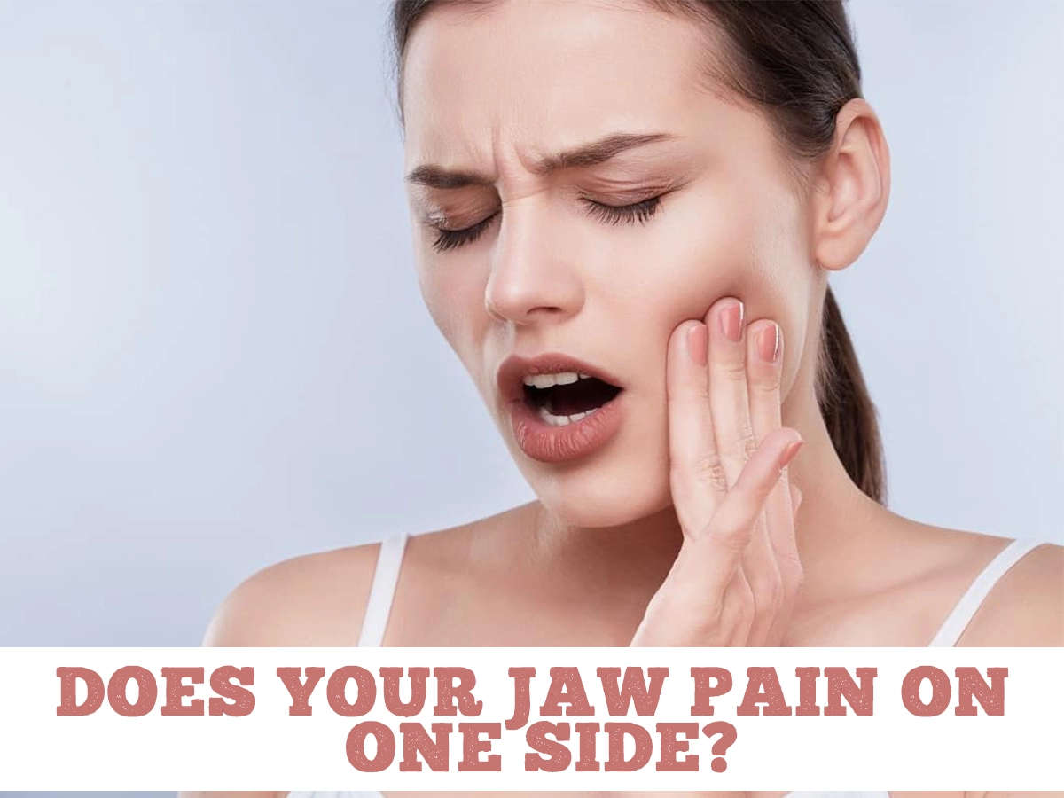 Does Your Jaw Pain On One Side